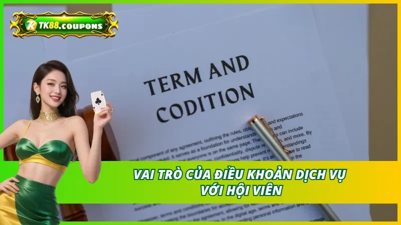 Tổng Quan Về Điều Khoản Dịch Vụ TK88
